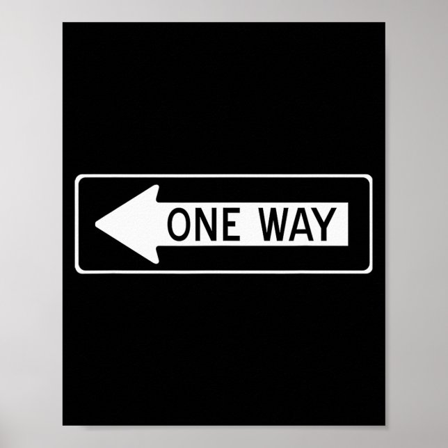 Poster One Way Traffic Sign  (Devant)