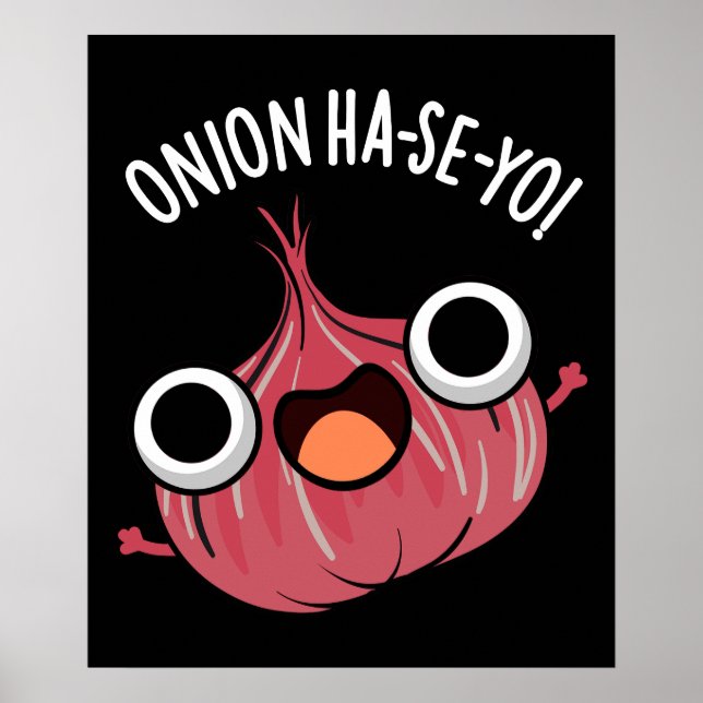 Poster Onion Ha-se-yo Funny Pun coréen foncé BG (Devant)