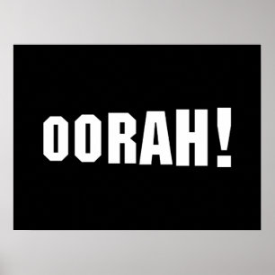 POSTER OORAH !
