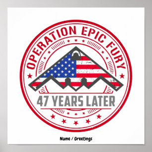 Poster Opération Epic Fury 47 Ans Plus Tard B-2 Stealth