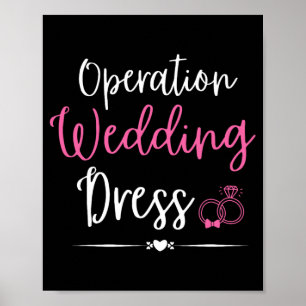Poster Opération Mariage Robe Bachelorette Mariage