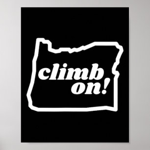 Poster Oregon Climb On! Escalade Varappe Escalade de bloc