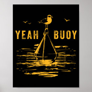 Poster Ouais Bouée Bateau à voile Vintage Sarcasme Plage