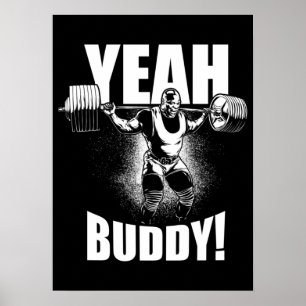 Poster Ouais Buddy - Ronnie Coleman Squat - Motivation Gy