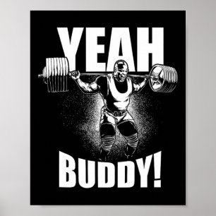 Poster Ouais Buddy - Ronnie Coleman Squat - Motivation Gy
