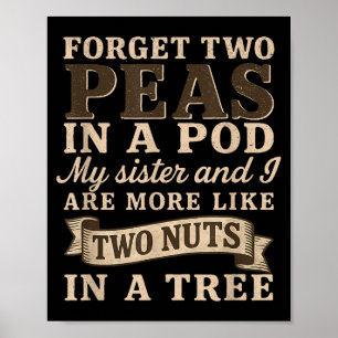 Poster Oublie Deux Petits Pois Dans Un D Ma Soeur & M