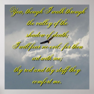 Poster Oui, bien que je marche à travers la vallée de la 