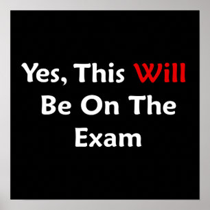 Poster Oui, Ce Sera À L'Examen