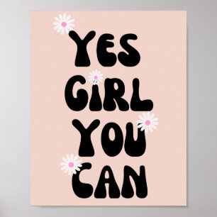 Poster Oui Fille Vous Pouvez Daisy Citation Inspirationne
