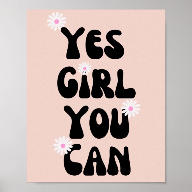 Poster Oui Fille Vous Pouvez Daisy Citation Inspirationne (Devant)