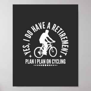 Poster Oui J'Ai Un Régime De Retraite Je Prévois De Faire