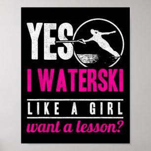 Poster Oui, je fais du ski nautique comme une fille, je v