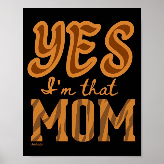 Poster OUI, JE SUIS CETTE MOM drôle idée cadeau de jour d (Devant)