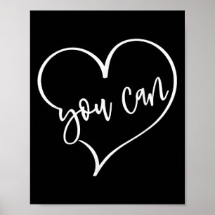 Poster Oui, vous pouvez le faire, n'importe quoi, motivat