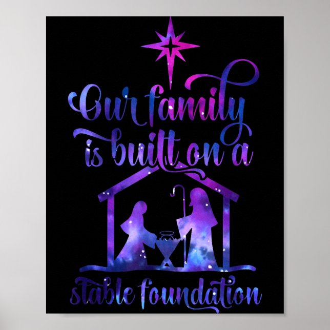 Poster Our Family Is Built On A Stable Foundation  (Devant)