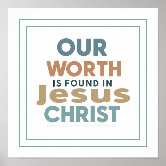 Poster Our Worth Is Found In Jesus Christ Galatians 2 20 (Devant)
