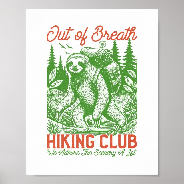 Poster Out Breath Funny Sloth Randonnée Club (Devant)