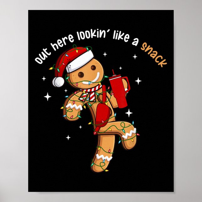 Poster Out Here Looking Like A Snack Funny Xmas Light Gin (Devant)