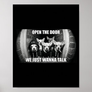 Poster Ouvre la porte, on veut discuter Mème de chien drô