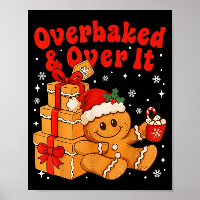 Poster Overbaked And Over It Christmas Funny Cookies Ging (Devant)