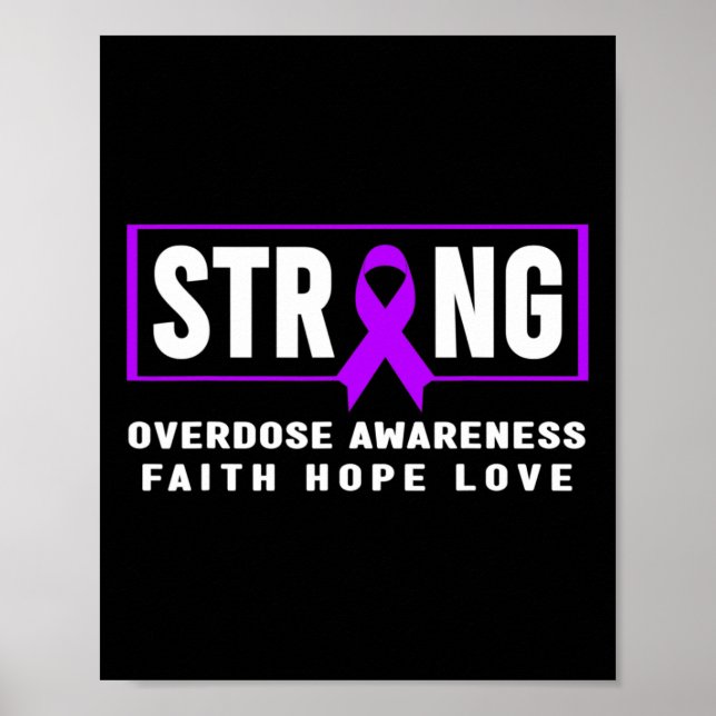 Poster Overdose Strong - Addiction Awareness  (Devant)