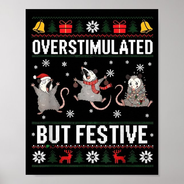 Poster Overstimulated But Festive Ossum Ugly Sweater Chri (Devant)