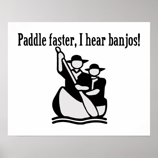Poster Paddle plus vite j'entends Banjos (Devant)