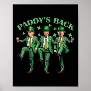 Poster Paddy's Back Jour de la Saint Patrick Danser Trump