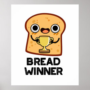 Poster Pain Gagnant Funny Food Pun