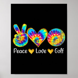 Poster Paix Amour Golf Drôle Tie Dye Amateurs de Golf