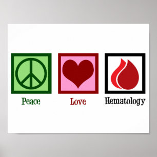 Poster Paix Amour Hématologie