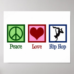 Poster Paix Amour Hip Hop