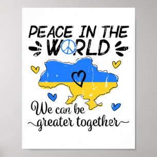 Poster Paix dans le monde, nous pouvons être plus grands