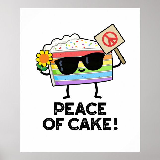 Poster Paix Du Gâteau Amusant Pun De Nourriture (Devant)