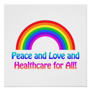 Poster Paix et amour et soins de santé pour tous Rainbow
