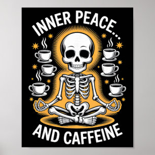 Poster Paix intérieure et design de yoga squelette de caf