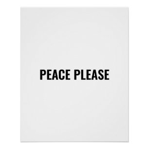 Poster Paix s'il vous plaît blanc noir minimaliste typogr