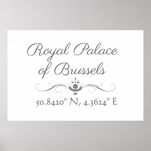Poster Palais Royal de Bruxelles Latitude Longitude (Devant)