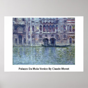 Poster Palazzo Da Mula Venice Par Claude Monet