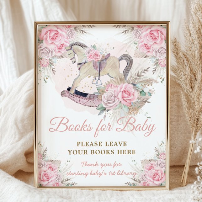 Poster Pampas Pink Floral Rocking Horse Livres pour bébé (rocking horse boho pink roses pampas grass bring books for baby baby shower poster sign printed file)