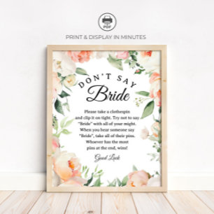 Poster Pancarte de jeu de douche de mariage floral "Ne di