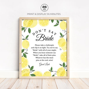 Poster Pancarte de jeu de douche de mariée Lemon "Ne dite