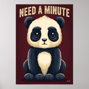 Poster Panda Besoin d'une Minute – Art de personnage de d