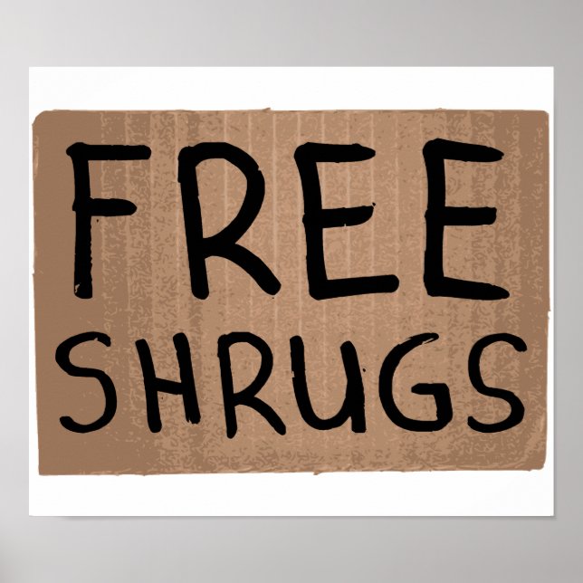 Poster Panneau Carton Shrugs Gratuit (Devant)