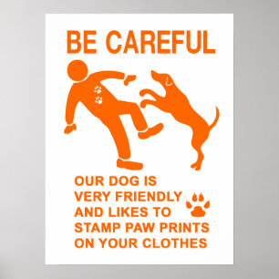 POSTER PANNEAU CHIEN AMICAL NON DANGEREUX (SOYEZ PRUDENT)