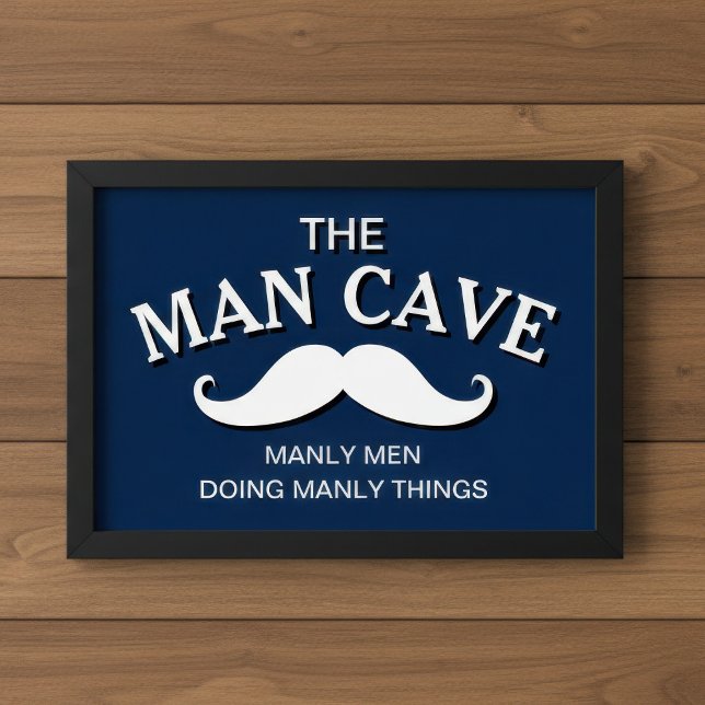 Poster Panneau customisé Blue Funny Man Cave (Créateur téléchargé)