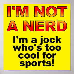 Poster Panneau d'affiche nerd Jock Funny