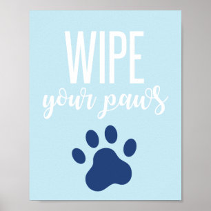 Poster Panneau d'anniversaire pour chiots Essuyez vos pat
