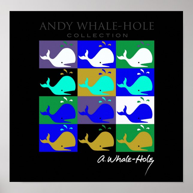 Poster Panneau de couleur inversé Andy Whale-Hole™_12 (Devant)