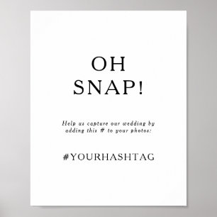 Poster Panneau de hashtag de mariage Oh Snap minimaliste 